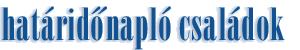 Határidőnapló családok